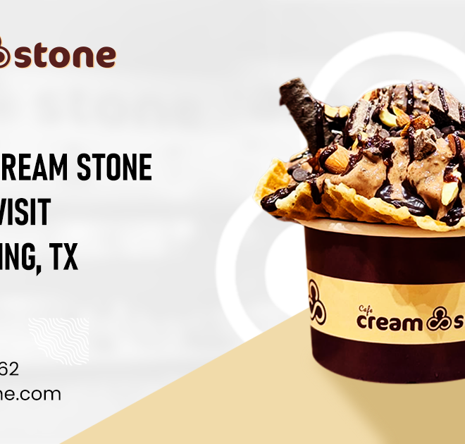 Best Cafe in Irving | Cafe Cream Stone